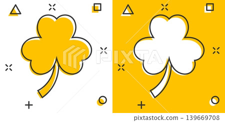 Four leaf clover icon in comic style. St Patricks Day cartoon vector illustration on white isolated background. Flower shape splash effect business concept. Four leaf clover icon in comic style. St Patricks Day cartoon vector illustration on white isolated background. Flower shape splash effect business concept. 139669708
