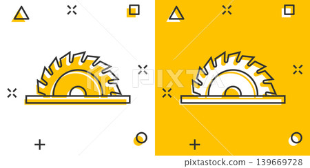 Saw blade icon in comic style. Circular machine cartoon vector illustration on white isolated background. Rotary disc splash effect business concept. Saw blade icon in comic style. Circular machine cartoon vector illustration on white isolated background. Rotary disc splash effect business concept. 139669728