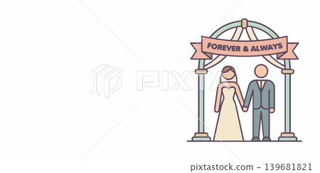 Bride and groom under wedding arch with banner a banner above them reads 'forever & always' marriage ceremony celebration together illustration commitment happiness relationship partners Bride and groom under wedding arch with banner a banner above them reads 'forever & always' marriage ceremony celebration together illustration commitment happiness relationship partners 139681821