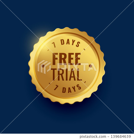 7 days free trial golden badge background design 7 days free trial golden badge background design 139684639