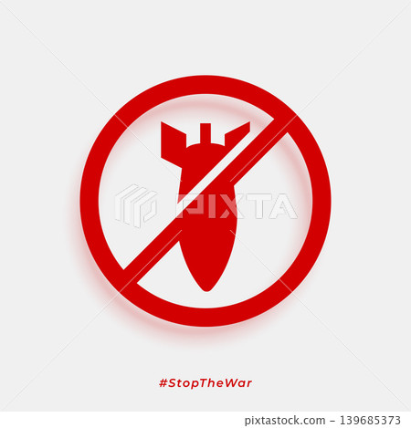 stop the war concept background with red missile prohibition symbol stop the war concept background with red missile prohibition symbol 139685373