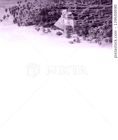 Lavender flowers and oil in the bottle Lavender flowers and oil in the bottle 139688690