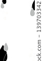 Drop_Black and White_02 139703342