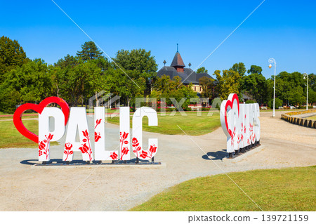 I Love Palic sign in the park at Palic Lake, Serbia I Love Palic sign in the park at Palic Lake, Serbia 139721159