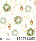 Christmas wreaths with light garlands and lanterns watercolor seamless pattern on white. Happy New Year ornaments and decorations repeat background in pastel colors. Hand drawn winter wrapping paper 139738865
