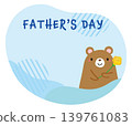 Cute bear illustration Father's Day bean frame 139761083