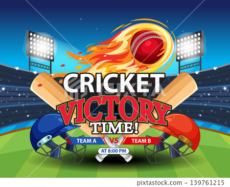 Cricket Victory Time Tournament Poster with Flaming Ball and Bats 139761215
