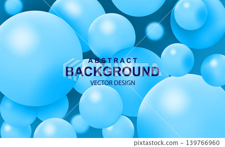 Abstract background with 3d blue balls. Dynamic flying colorful bubbles, futuristic composition with soft spheres or particles. Modern cover design, ads banner template. Realistic vector illustration 139766960