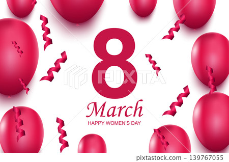 Happy women's day greeting card. Pink air balloons and falling confetti. Vector illustration of congratulation on 8th of March. Lovely banner design with realistic 3d elements on white background. Happy women's day greeting card. Pink air balloons and falling confetti. Vector illustration of congratulation on 8th of March. Lovely banner design with realistic 3d elements on white background. 139767055