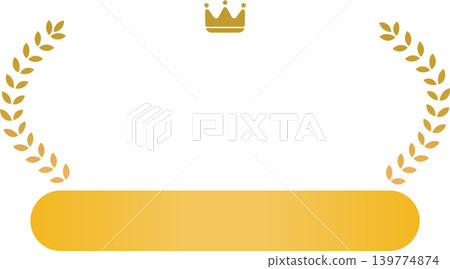 Small crown and laurel wreath, gold rounded rectangle frame, vector illustration of a heading. 139774874