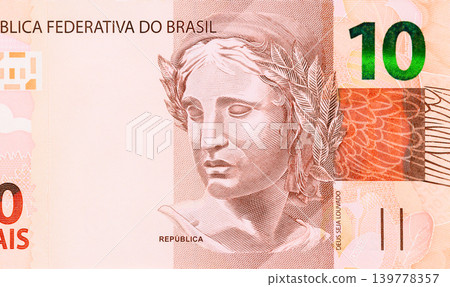 Symbolic sculpture of Brazilian Republic on 10 Reais banknote from Brazil issued Central Bank of Brasil 139778357