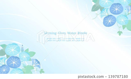 A refreshing summer frame featuring water ripples and watercolor-style morning glories, arranged diagonally in a 16:9 landscape orientation. A refreshing summer frame featuring water ripples and watercolor-style morning glories, arranged diagonally in a 16:9 landscape orientation. 139787180