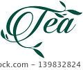 decorative inscription of the word "tea" 139832824