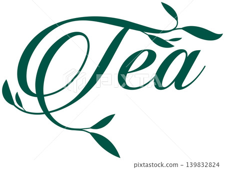 decorative inscription of the word "tea" decorative inscription of the word "tea" 139832824