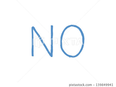 A simple, handwritten "NO" (in blue) written with a marker. 139849941