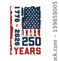 250 years of freedom svg, America 250 years vector, 4th of July svg, Independence t-shirt design, USA independence day, Retro USA 250th Anniversary 2026. 139858005