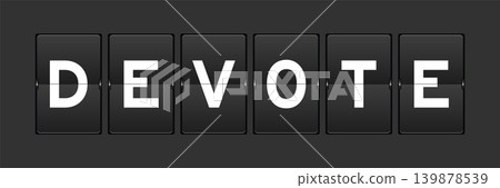 Black color analog flip board with word devote on gray background 139878539