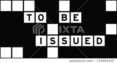 Alphabet letter in word to be issued on crossword puzzle background 139904105