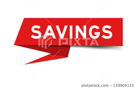 Red color speech banner with word savings on white background Red color speech banner with word savings on white background 139904133