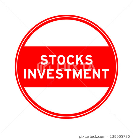 Red color round seal sticker in word stocks investment on white background Red color round seal sticker in word stocks investment on white background 139905720