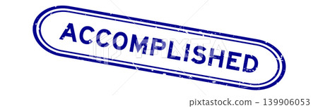 Grunge blue accomplished word rubber seal stamp on white background Grunge blue accomplished word rubber seal stamp on white background 139906053