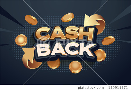 Elegant template with golden coins for cash back. Cashback or money back service, financial payment ad. Advertising banner with falling gold coins on dark background. Bank marketing promotion. Vector 139911571