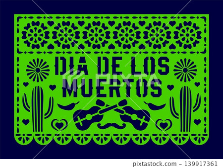 Mexican paper cut papel picado flag for dia de los muertos holiday, vector banner. Mexican day of the dead papel picado flag with paper cut guitars, cactus or mustaches and marigold flowers ornament 139917361