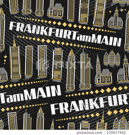 Vector Frankfurt am Main seamless pattern Vector Frankfurt am Main seamless pattern 139917482
