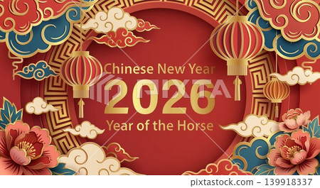 Chinese New Year of the Horse 2026. Chinese New Year of the Horse 2026. 139918337