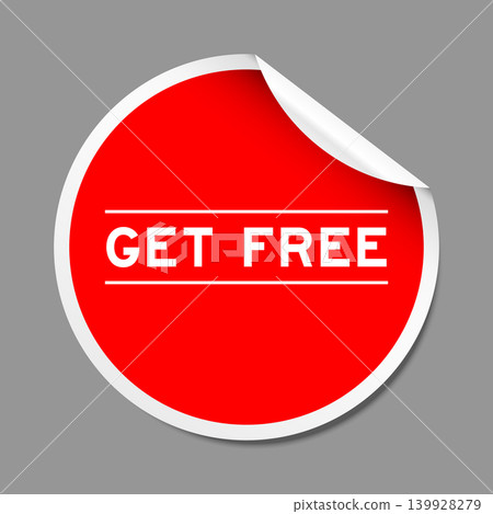 Red color peel sticker label with word get free on gray background 139928279