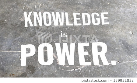 A motivational quote on a textured gray background. The bold white text reads, "KNOWLEDGE is POWER." The words are large, with "is" being the only word in lowercase. A motivational quote on a textured gray background. The bold white text reads, "KNOWLEDGE is POWER." The words are large, with "is" being the only word in lowercase. 139931832