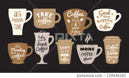 Coffee lettering. Vector coffee cup quotes with hand drawn typography and cafe phrases in trendy recent style 139936285