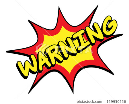 WARNING Comic Book Pop Art Starburst Graphic WARNING Comic Book Pop Art Starburst Graphic 139950336