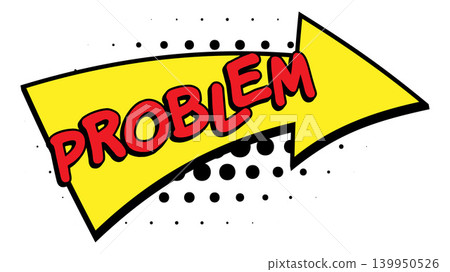 PROBLEM Comic Book Pop Art Arrow Banner Graphic 139950526