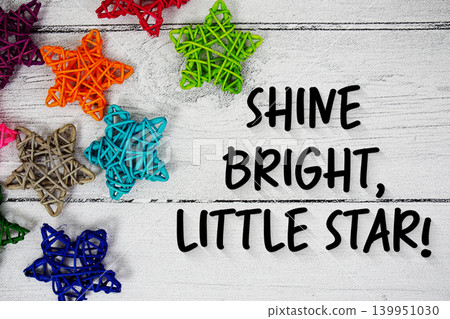 Shine Bright, Little Star! Motivational And Inspirational Quotes Shine Bright, Little Star! Motivational And Inspirational Quotes 139951030