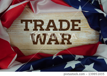 American flag with "Trade War" on wooden background American flag with "Trade War" on wooden background 139951035