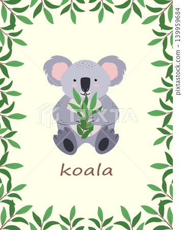 Postcard Cute koala eats eucalyptus leaves. Vector illustration of cartoon animal of Australia. Postcard Cute koala eats eucalyptus leaves. Vector illustration of cartoon animal of Australia. 139959684