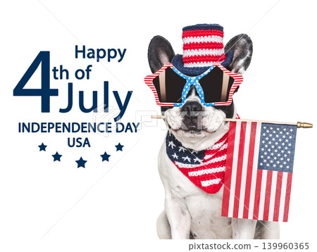 Happy Independence Day. American Flag and cute French Bulldog 139960365