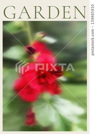 Blurred dreamy red hollyhock flower in garden poster with typography on cream background. Blurred dreamy red hollyhock flower in garden poster with typography on cream background. 139985910