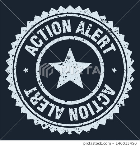action alert white grunge round stamp. action alert stamp 140013450