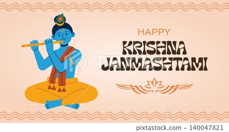 Happy Krishna Janmashtami card with Krishna with flute. Illustration, greeting card, festive banner. Happy Krishna Janmashtami card with Krishna with flute. Illustration, greeting card, festive banner. 140047821