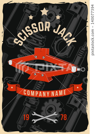 Vintage Scissor Jack Poster in Retro Automotive Garage Style. Mechanic workshop vector illustration with lifting jack and repair elements for branding, wall decor, apparel and print design. Vintage Scissor Jack Poster in Retro Automotive Garage Style. Mechanic workshop vector illustration with lifting jack and repair elements for branding, wall decor, apparel and print design. 140077394