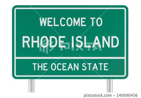 Rhode Island, welcome road sign. 3D rendering Rhode Island, welcome road sign. 3D rendering 140090456