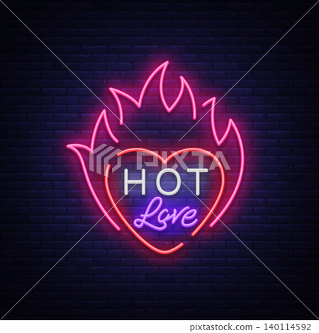 Hot love symbol for Valentine s day. Neon sign, bright banner, night whiteboard. Advertising for Valentine s Day, design template for invitations, greetings, ribbons. Vector illustration Hot love symbol for Valentine s day. Neon sign, bright banner, night whiteboard. Advertising for Valentine s Day, design template for invitations, greetings, ribbons. Vector illustration 140114592