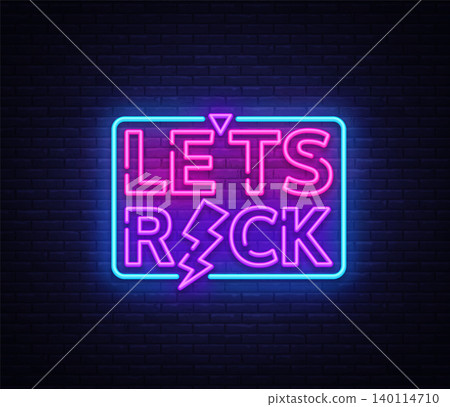 Lets Rock Vector Neon. Rock Music Neon Sign, Bright Night Sign, Light Banner, Neon Night Live Music Promotion, Nightlife Vector Lets Rock Vector Neon. Rock Music Neon Sign, Bright Night Sign, Light Banner, Neon Night Live Music Promotion, Nightlife Vector 140114710
