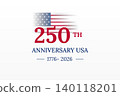 American Flag 250th Anniversary USA Celebration Logo 140118201