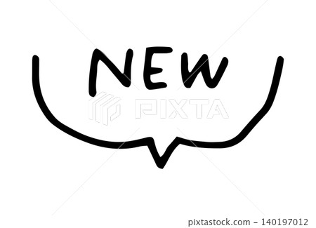 "NEW" to indicate new arrivals/new products - hand-drawn speech bubble material "NEW" to indicate new arrivals/new products - hand-drawn speech bubble material 140197012