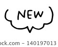 "NEW" to indicate new arrivals/new products - hand-drawn speech bubble material 140197013