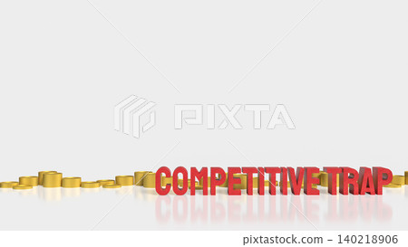 Competitive Trap Business Challenge 3d render. Competitive Trap Business Challenge 3d render. 140218906