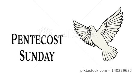 Illustration of a white dove with spread wings symbolizing the Holy Spirit, accompanied by the text Pentecost Sunday. Ideal for church events, religious posters, or Pentecost celebrations Illustration of a white dove with spread wings symbolizing the Holy Spirit, accompanied by the text Pentecost Sunday. Ideal for church events, religious posters, or Pentecost celebrations 140229683